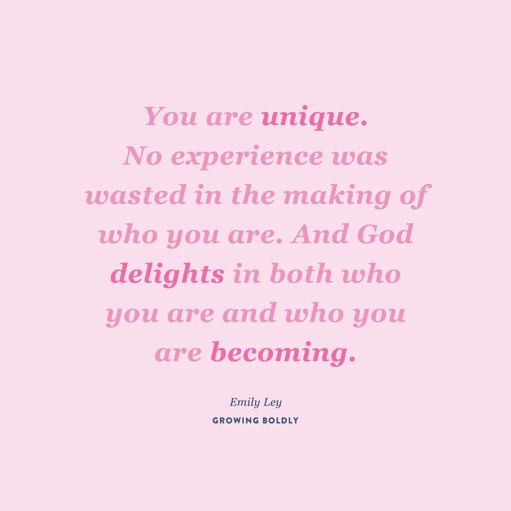 Inspirational quote from Emily Ley in Growing Boldly on a pink background about uniqueness and personal growth.