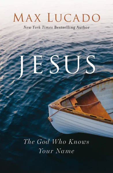 JESUS- MAX LUCADO