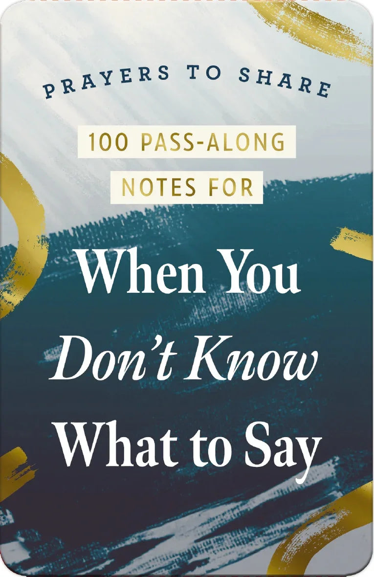 Prayers To Share: 100 Pass-Along Notes For Guidance