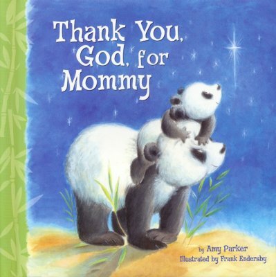 THANK YOU GOD FOR MOMMY