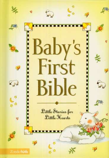 Baby's First Bible by Melody Carlson